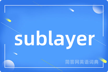 sublayer