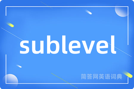 sublevel