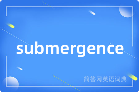 submergence