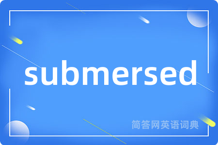 submersed