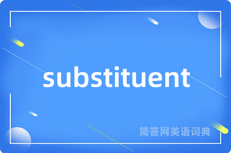 substituent