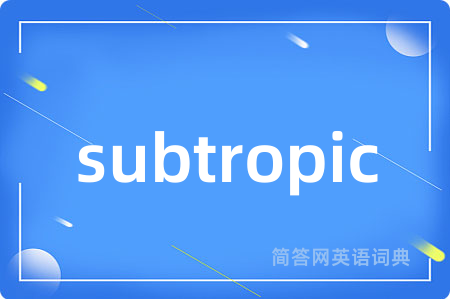 subtropic