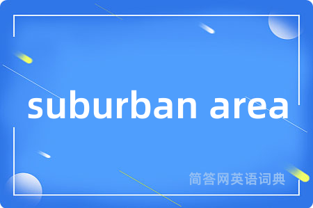 suburban area
