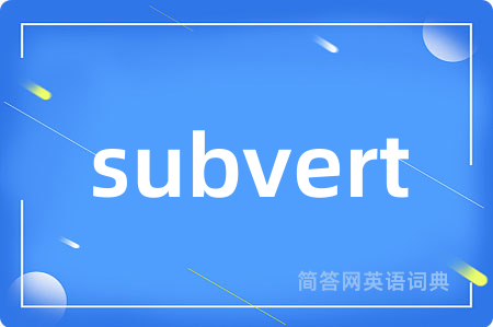 subvert