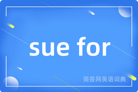 sue for
