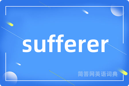 sufferer