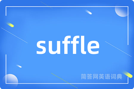 suffle