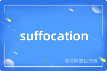 suffocation