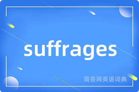 suffrages