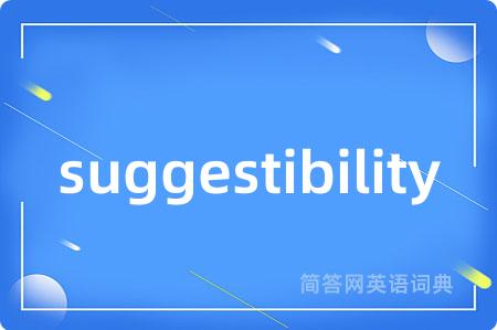 suggestibility