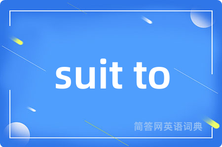 suit to