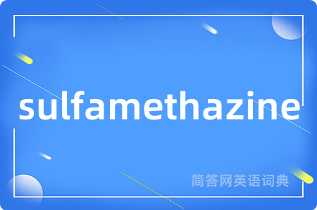 sulfamethazine