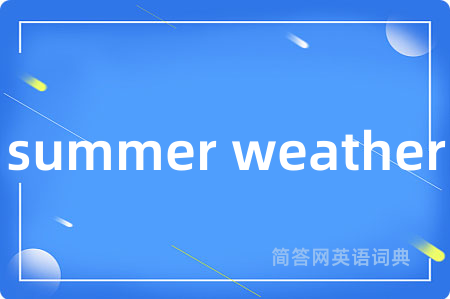 summer weather