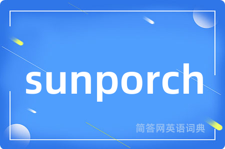 sunporch