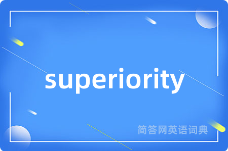 superiority