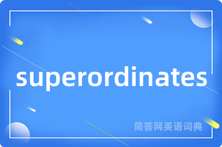 superordinates