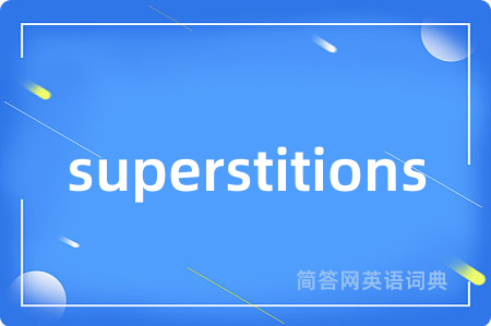 superstitions