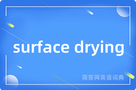surface drying