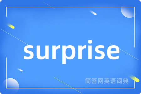 surprise