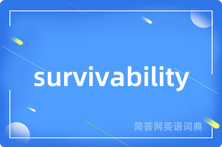 survivability