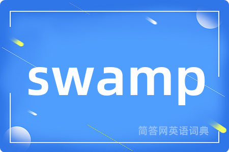 swamp