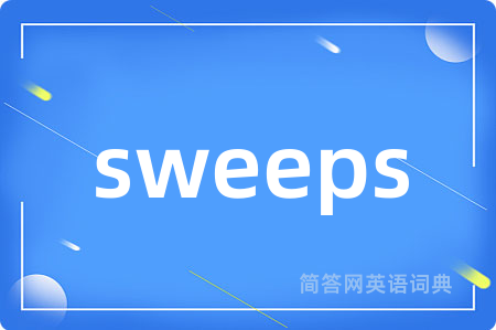 sweeps