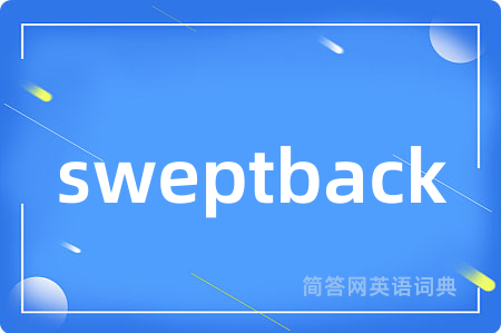 sweptback