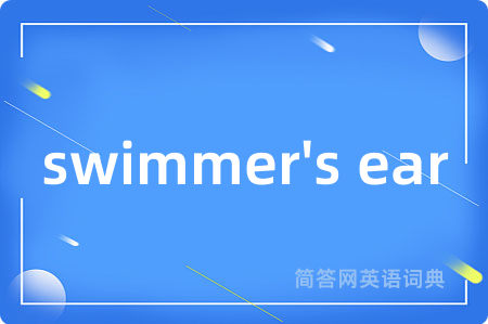 swimmer's ear