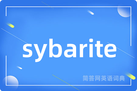sybarite