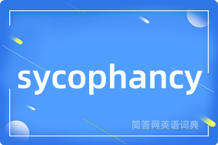 sycophancy
