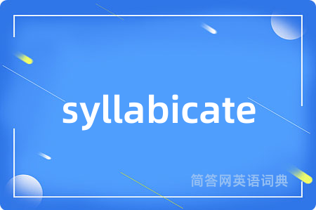 syllabicate
