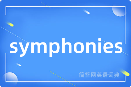 symphonies