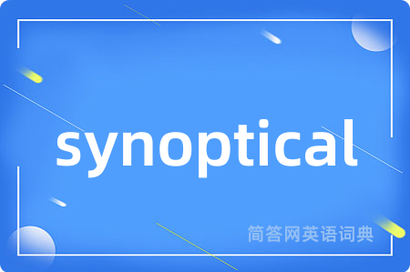synoptical