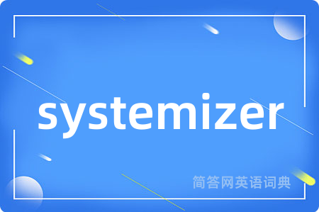 systemizer