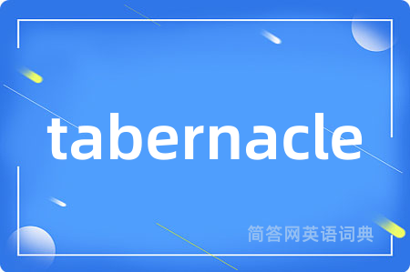 tabernacle