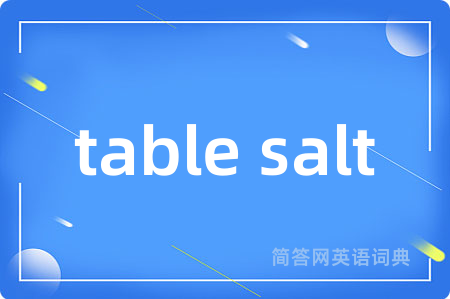 table salt