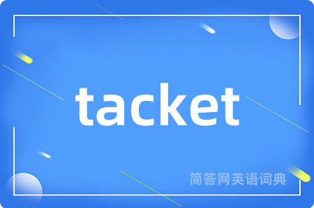 tacket