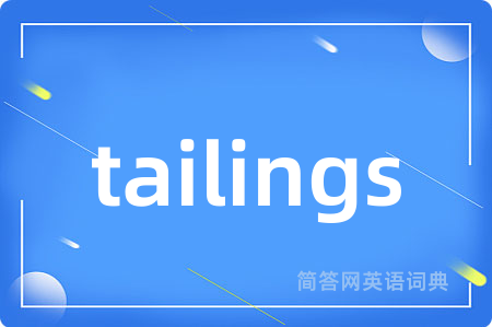 tailings