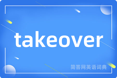 takeover