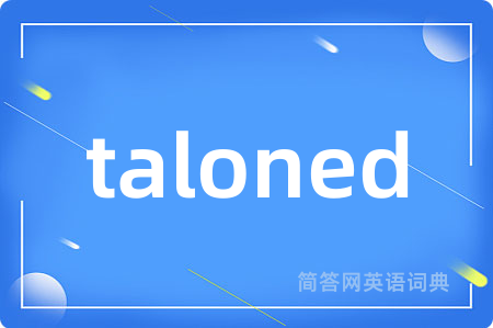 taloned