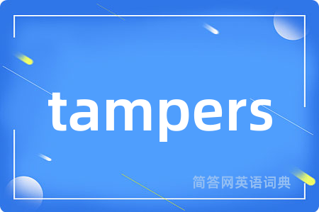 tampers