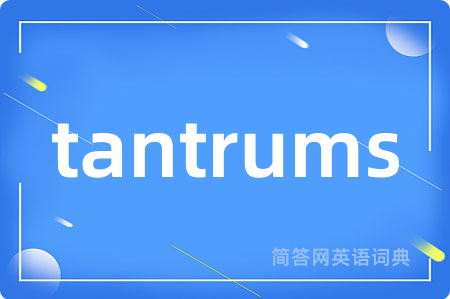 tantrums