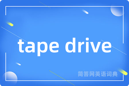 tape drive