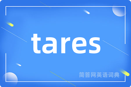 tares