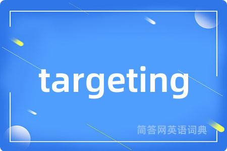 targeting