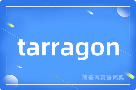 tarragon
