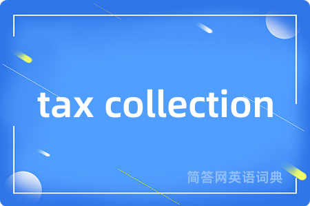 tax collection
