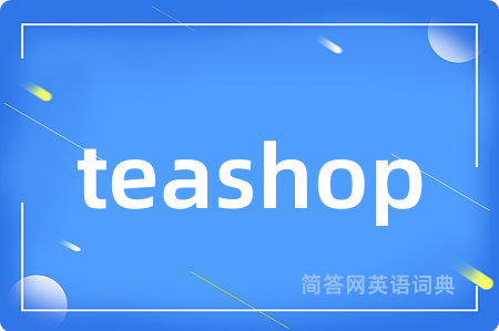 teashop