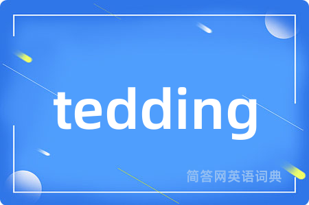 tedding