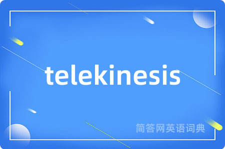 telekinesis